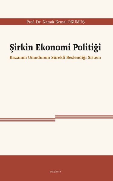 Şirkin Ekonomi Politiği