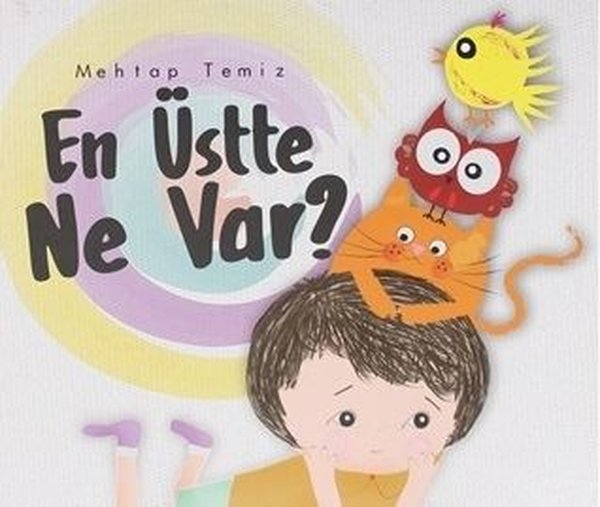 En Üstte Ne Var?