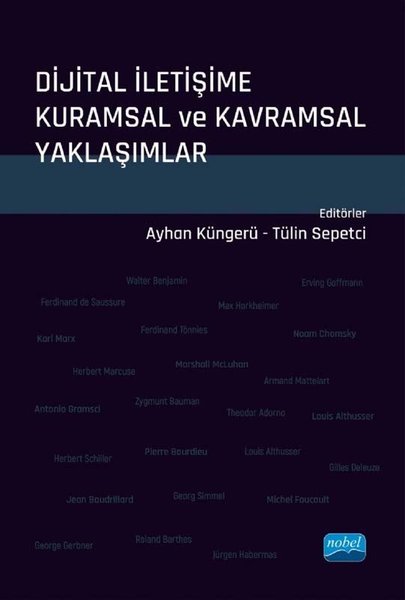 Dijital İletişime Kuramsal ve Kavramsal Yaklaşımlar