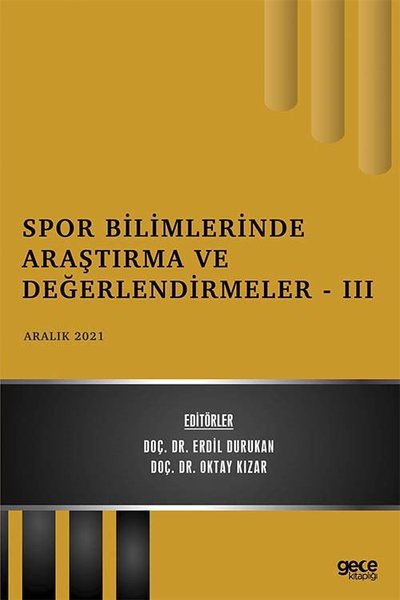 Spor Bilimlerinde Araştırma ve Değerlendirmeler  3 -Aralık 2021