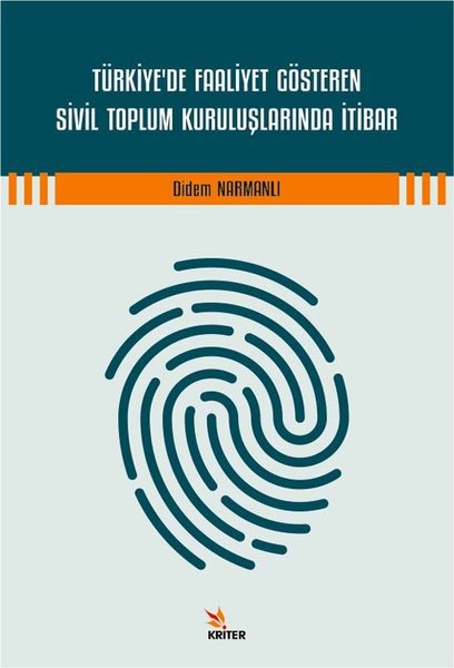 Türkiye'de Faaliyet Gösteren Sivil Toplum Kuruluşlarında İtibar