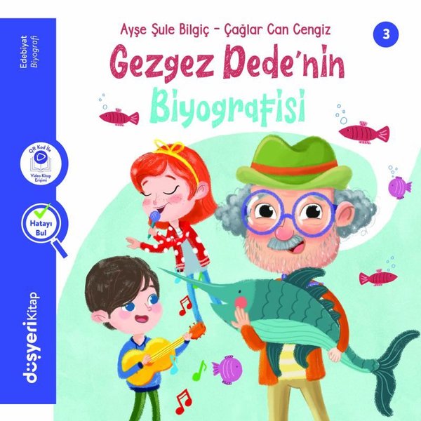 Gez Gez Dede'nin Biyogrofisi Edebiyat Serisi