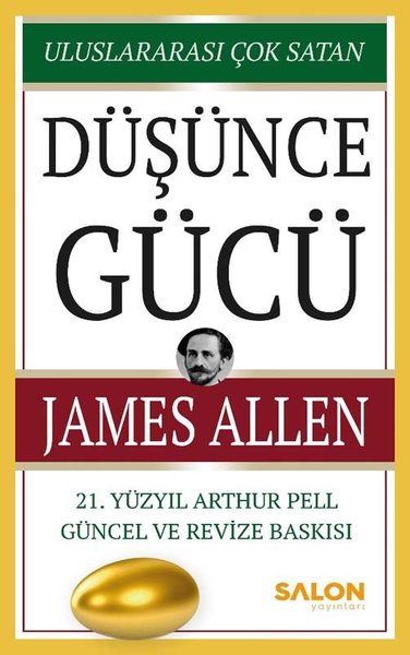 Düşünce Gücü - 21. Yüzyıl Arthur Pell Güncel ve Revize Baskısı