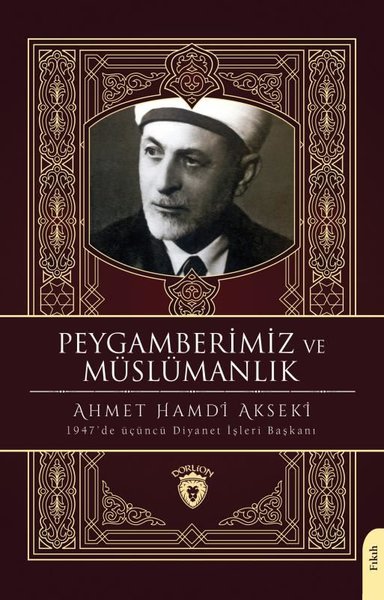 Peygamberimiz ve Müslümanlık