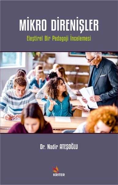 Mikro Direnişler - Eleştirel Bir Pedagoji İncelemesi