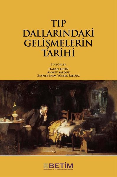 Tıp Dallarındaki Gelismelerin Tarihi