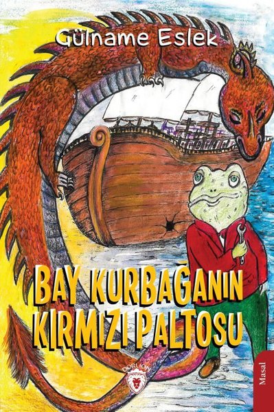 Bay Kurbağanın Kırmızı Paltosu