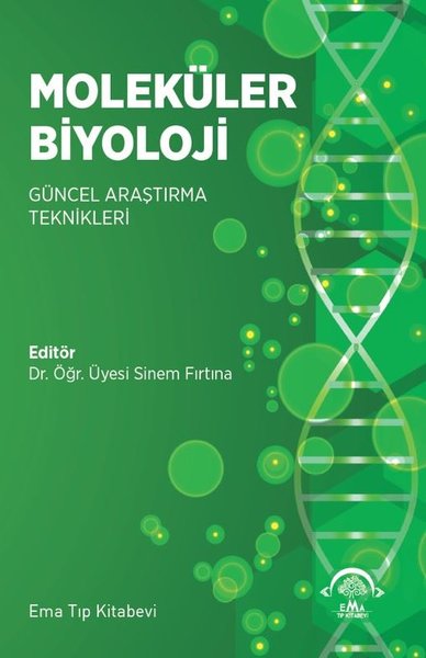 Moleküler Biyoloji - Güncel Araştırma Teknikleri