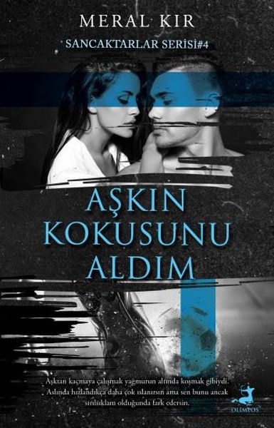 Aşkın Kokusunu Aldım - Sancaktarlar Serisi 4