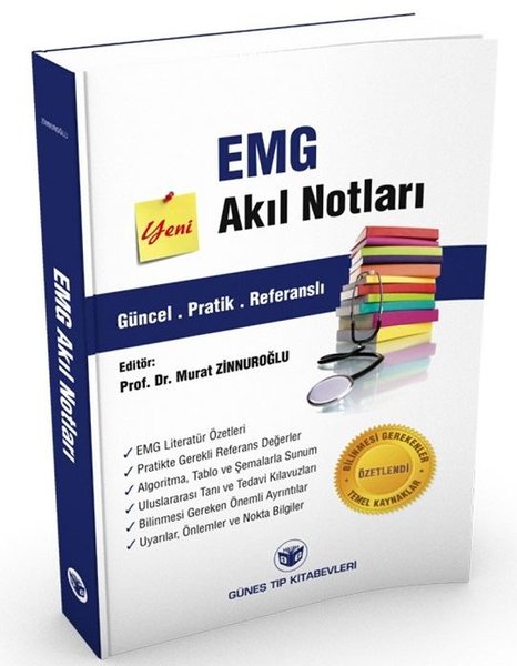 EMG Akıl Notları: Güncel - Pratik - Referanslı - Yeni