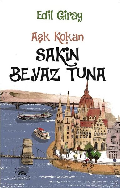 Aşk Kokan Sakin Beyaz Tuna