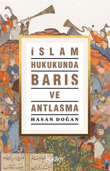 İslam Hukukunda Barış ve Antlaşma