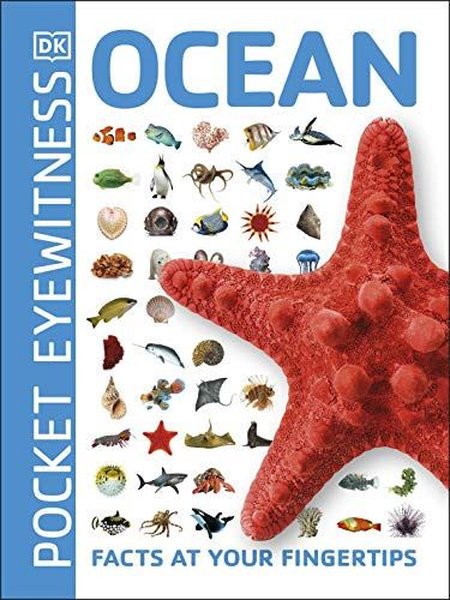 Ocean: Facts at Your Fingertips (Pocket Eyewitness)