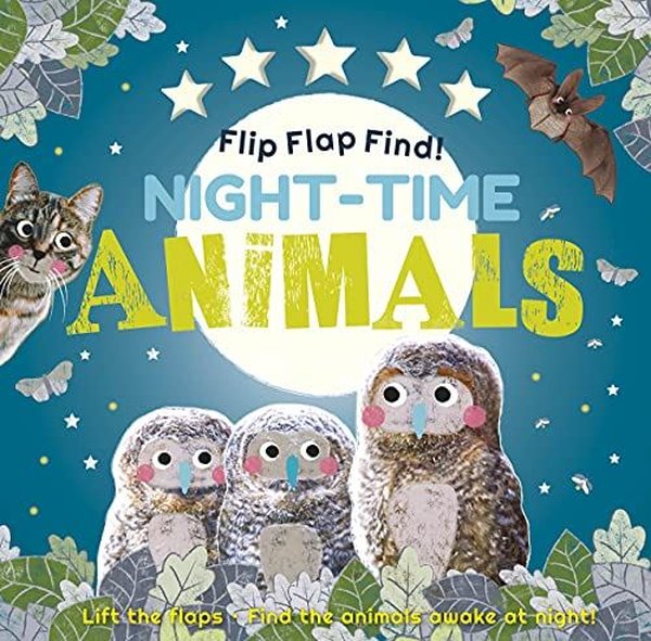 Flip Flap Find! Night - time Animals