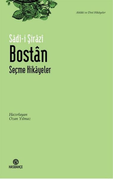 Bostan - Seçme Hikayeler