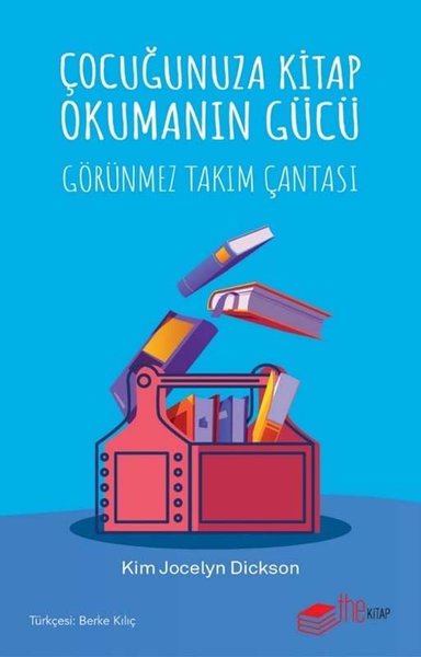 Çocuğunuza Kitap Okumanın Gücü - Görünmez Takım Çantası