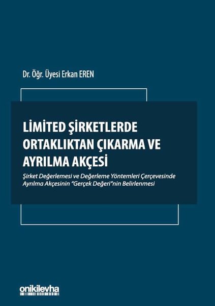 Limited Şirketlerde Ortaklıktan Çıkarma ve Ayrılma Akçesi