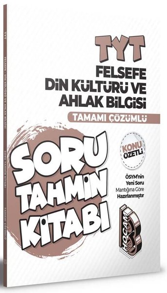 2022 TYT Felsefe Din Kültürü ve Ahlak Bilgisi Konu Özetli ve Tamamı Çözümlü Soru Tahmin Kitabı