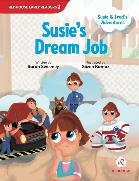 Susie's Dream Job - Susie and Fred's Adventures