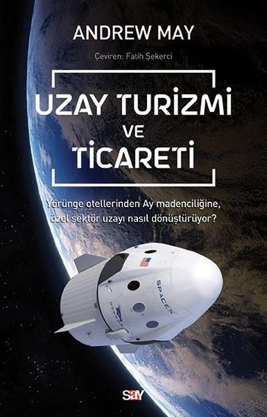 Uzay Turizmi ve Ticareti