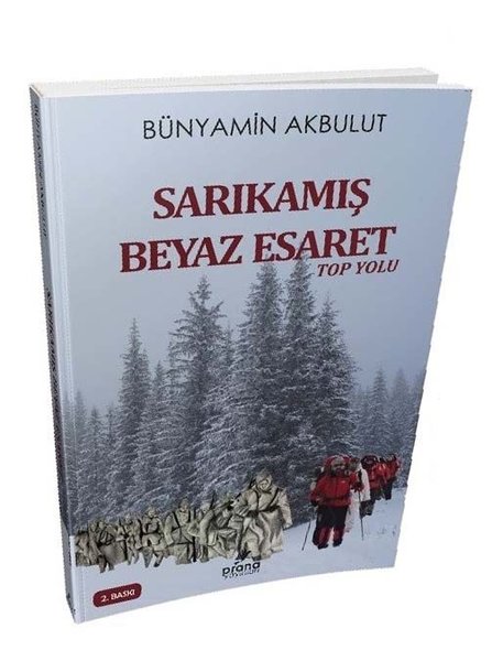 Sarıkamış Beyaz Esaret - Top Yolu