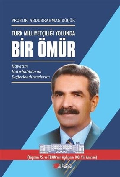 Türk Milliyetçiliği Yolunda Bir Ömür Seti - 3 Kitap Takım