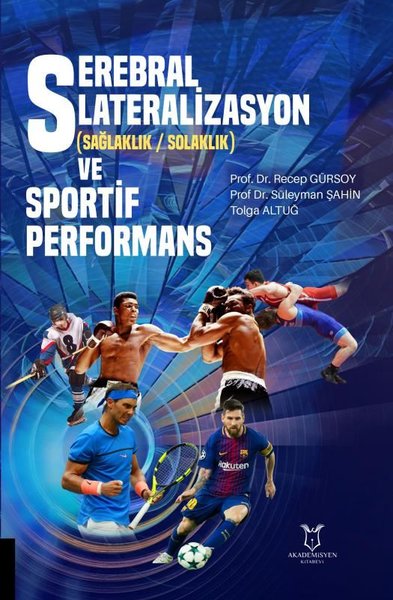 Serebral Lateralizasyon ve Sportif Performans