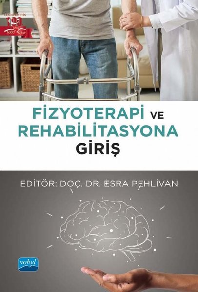 Fizyoterapi ve Rehabilitasyona Giriş