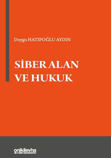 Siber Alan ve Hukuk