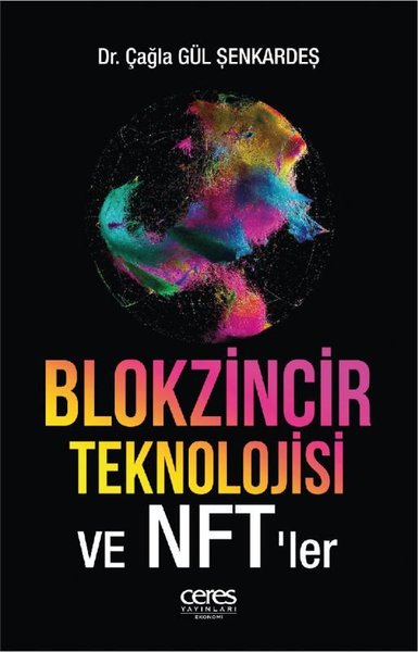 Blokzincir Teknolojisi ve NFT'ler