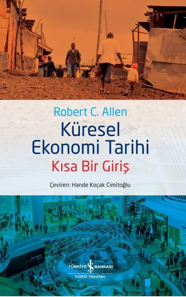 Küresel Ekonomi Tarihi - Kısa Bir Giriş