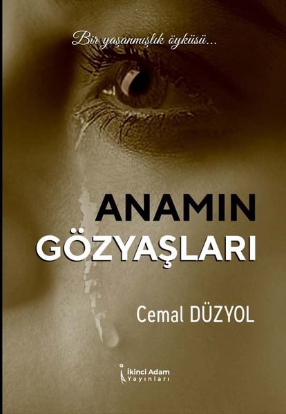 Anamın Gözyaşları