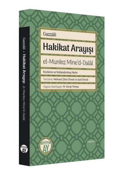 Hakikat Arayışı - el-Munkız Mine'd-Dalal