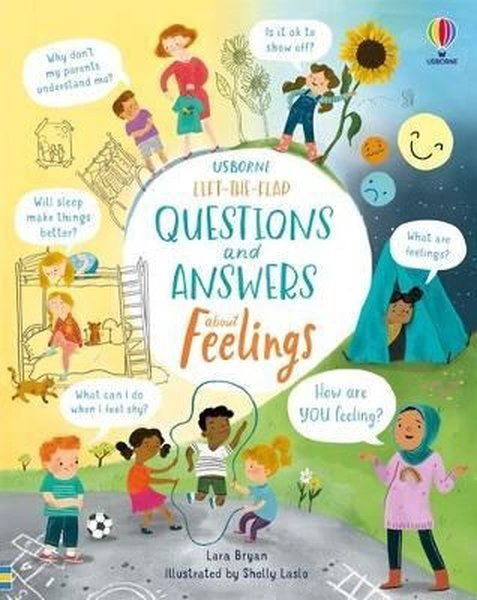 Lift the Flap Questions and Answers About Feelings