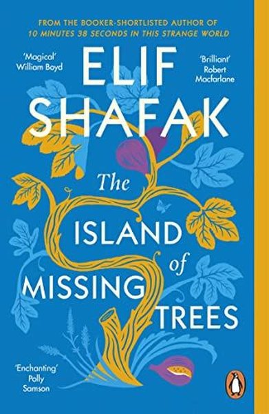 The Island of Missing Trees: Shortlisted for the Costa Novel Of The Year Award