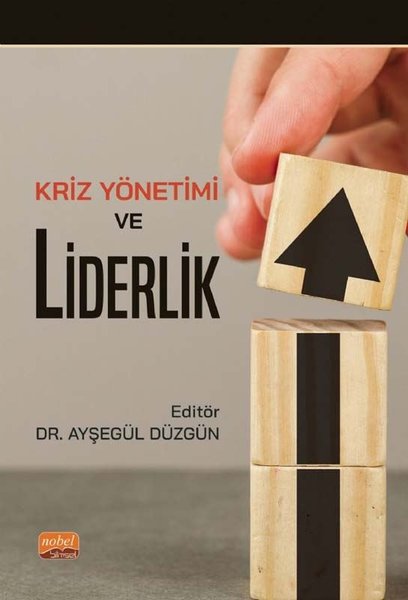 Kriz Yönetimi ve Liderlik