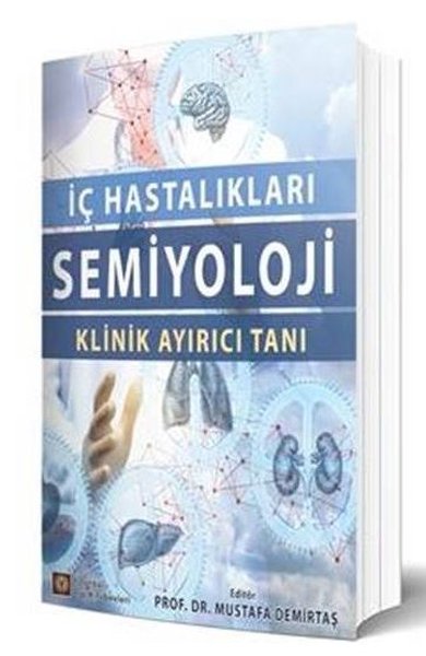 İç Hastalıkları Semiyoloji Klinik Ayırıcı Tanı