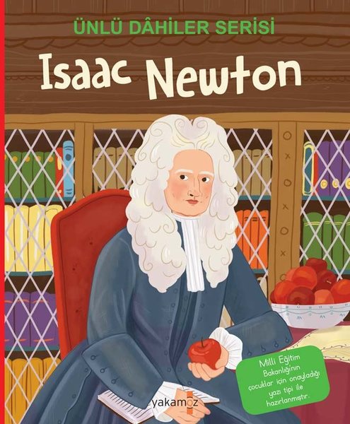 Isaac Newton - Ünlü Dahiler Serisi