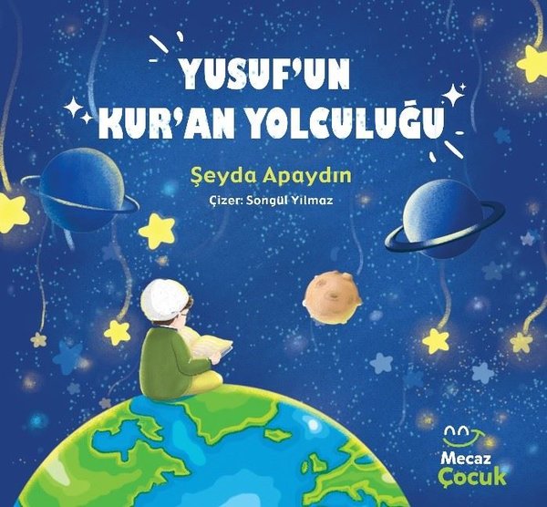 Yusuf'un Kur'an Yolculuğu