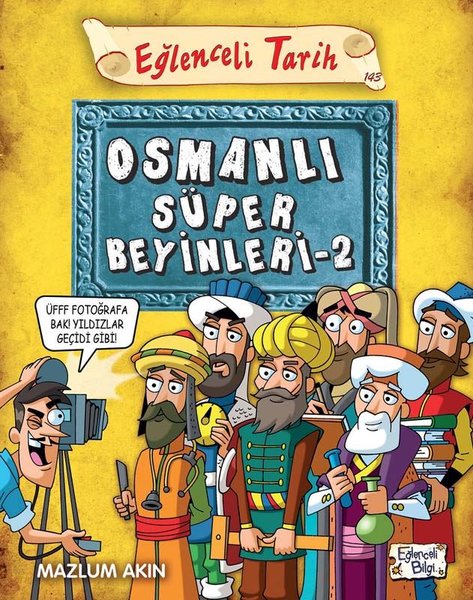 Osmanlı Süper Beyinleri 2 - Eğlenceli Tarih