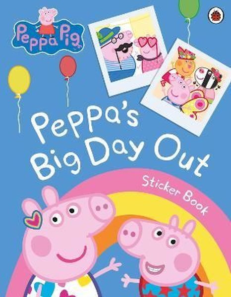 Peppa Pig: Peppa's Big Day Out Sticker Scenes Book