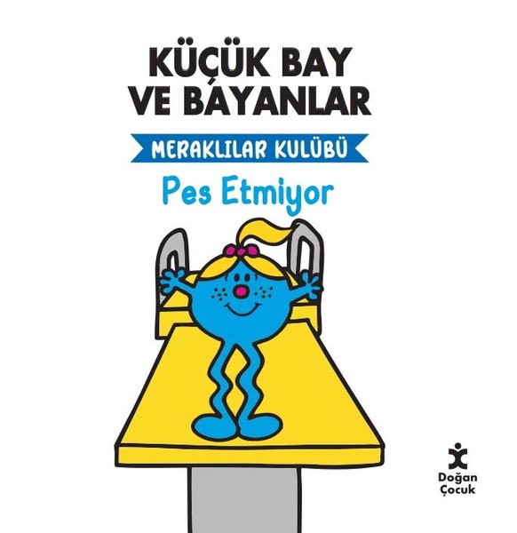 Küçük Bay ve Bayanlar - Meraklılar Kulübü-Pes Etmiyor