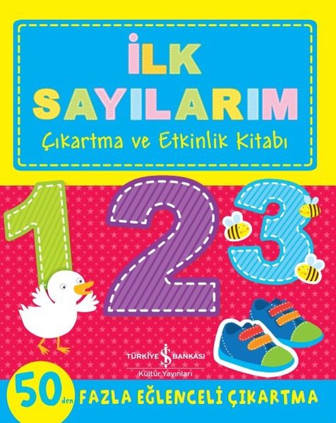 İlk Sayılarım - Çıkartma ve Etkinlik Kitabı