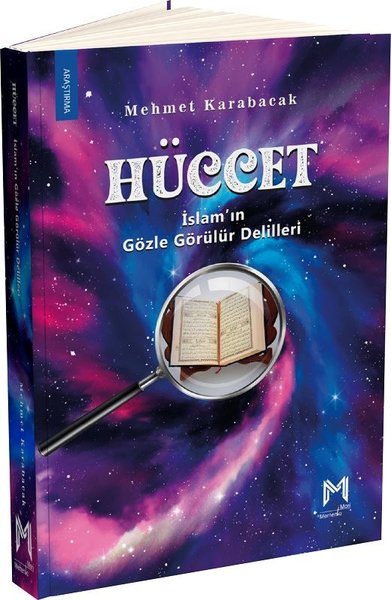 Hüccet - İslam'ın Gözle Görülür Delilleri