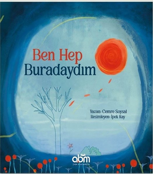 Ben Hep Buradaydım