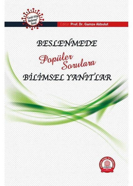 Beslenmede Popüler Sorulara Bilimsel Yanıtlar