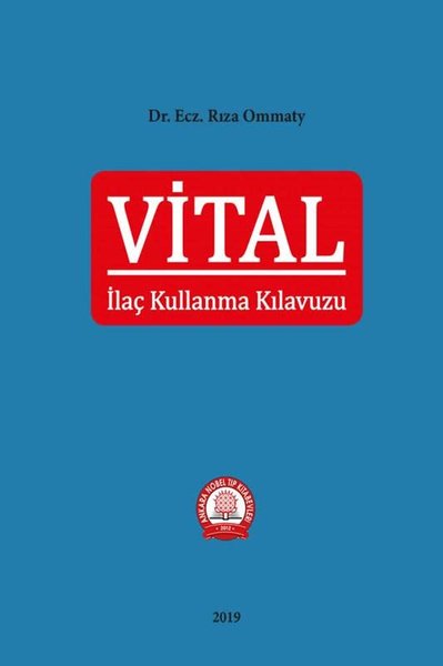 Vital İlaç Kullanma Kılavuzu