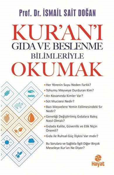 Kur'an'ı Gıda ve Beslenme Bilimleriyle Okumak