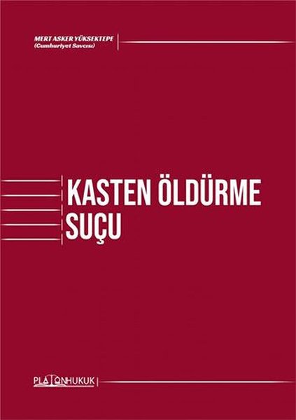 Kasten Öldürme Suçu