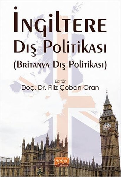 İngiltere Dış Politikası - Britanya Dış Politikası